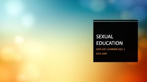 SOLUTION: Sex Education PPT - Studypool