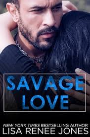 Read Savage Love (Savage Trilogy 3) online free by Lisa Renee Jones