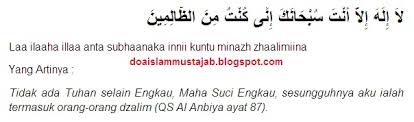 Doa dzun nuun (nabi yunus) ketika ia berdoa dalam perut ikan paus adalah: Doa Nabi Nuh Dalam Perut Ikan