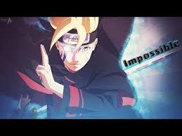 Boruto Naruto Next Generation Amv Impossible Youtube In 2020 Anime Wallpaper Naruto Shippuden Boruto