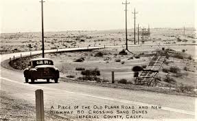 Old Plank Road Hwy 80 Yuma Imperial County Yuma Arizona