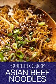 Quick Asian Beef Ramen Noodles Recipe Easy Chinese Recipes Asian Recipes Beef Recipes