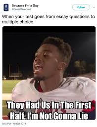 They Had Us In The First Half Know Your Meme
