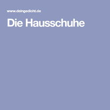 Die Hausschuhe Geburtstagsgedicht Lustige Geburtstagsgedichte