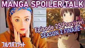 Manga Spoiler Talk Fruits Basket Season 2 Episode 25 Preview Youtube