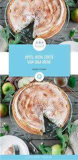 Apfel Wein Torte Von Oma Irene Rezept Torten Apfelweinkuchen Herbst Kuchen