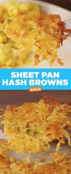Sheet Pan Hash Browns Recipe Hashbrown Recipes Recipes Brunch Recipes