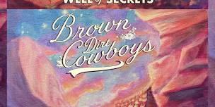 Brown Dirt Cowboys