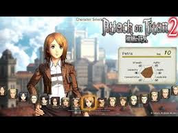 It is set in a fantasy world where humanity lives within territories surrounded by three enormous walls that protect them from. Attack On Titan 2 Petra Maxed Skills Youtube