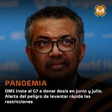 🔸Tedros Adhanom Ghebreyesus, director de la OMS, lamentó que países de  altos ingresos hayan administrado un 44 % de las dosis mundiales de las  vacunas, mientras que el porcentaje se sitúa en