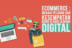 Pasar baru produk kuliner indonesia. Ecommerce Meraih Peluang Dan Kesempatan Bisnis Di Abad Ekonomi Digital Proxsisgroup