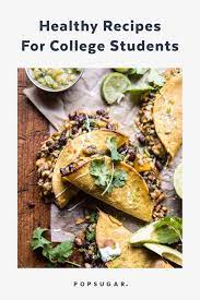Boneless, skinless chicken breast recipes with tons of flavor—from crispy cutlets to flavorful soups, and more. Healthy Recipes For College Students Popsugar Fitness