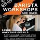 BARISTA WORKSHOP — Providero Coffeehouse event image