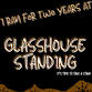 Glass House Standing event image