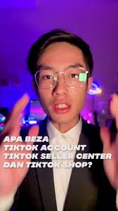 Jika x tau beza antara TikTok Account, TikTok Seller Center & TikTok Shop,  memang susah nak mula berniaga di TikTok Shop ... #tiktokguru  #tiktokshopguru #tiktokshop #tiktokshoptrainer #tiktokaffiliate ...