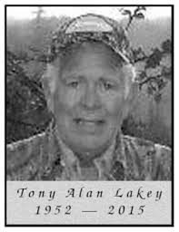 Tony Alan Lakey (1952-2015)