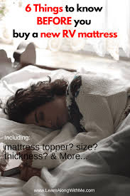 Mattresses longer than 85 require a seam in the top fabric panel. 6 Things To Know Before You Buy A New Rv Mattress Learn Along With Me