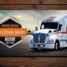 Truck drivers have their own appreciation week every year during the second week in september, and for good reason. Banner For National Truck Driver Appreciation Week Signage Contest 99designs