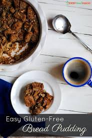 From snacks to sandwiches to cookies. Simple Gluten Free Bread Pudding Dairy Free Easy Real Food