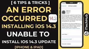 Unable To Install Ios 14 3 Update An Error Occurred Installing 14 3 Youtube