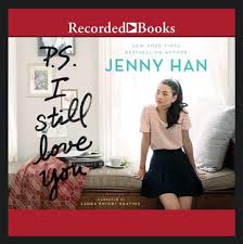 Book Review P S I Still Love You I Still Love You Jenny Han Audio Books