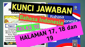 Kunci jawaban bahasa jawa kelas 8 halaman 101. Kunci Jawaban Bahasa Indonesia Kelas 10 Halaman 17 18 19 Youtube