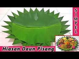 Cara membuat hiasan dinding kamar yang berbentuk daun sangatlah mudah. Tutorial Membuat Hiasan Daun Pisang Untuk Tumpeng Dengan Mudah Bag 4 Litetube