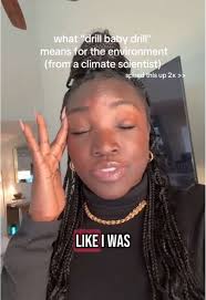 Understanding 'Drill Baby Drill' in Environmental Context