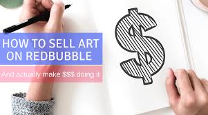 Check spelling or type a new query. How To Sell Art On Redbubble And Actually Make Money Doing It