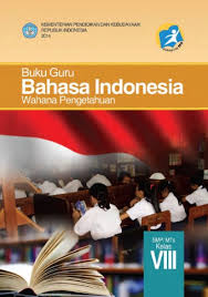 Teks4 rpp bahasaku bi smp 2kompetensi dasarmateripokok/pembelajarankegiatan pembelajaranindikatorpenilaianalokasiwaktusumber belajarteknikbentuk instrumencontohinstrumen3.2. Buku Guru Bahasa Indonesia Smp Mts Kelas Viii Kurikulum 2013 Edisi Revisi 2014 Buku Sekolah Elektronik Bse