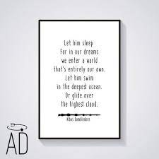 Harry Potter Quote Print Let Him Sleep For In Our Dreams Albus Dumbledore Quote Art Birthday Gift Nursery Decor New Baby Gift Wall Art