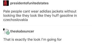 that's my everyday look (im from czech republic lol) | Bad memes ...