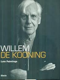 Kooning Willem Late Paintings, Used