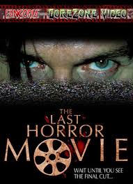 The Last Horror Movie Horror Movies Horror Movies Scariest Horror Movies Funny