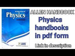 Allen Physics Handbook Best Handbook For Quick Revision Allen Kota Link In Description Youtube Physics Formulas Physics Study Materials