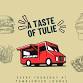 Food truck: Taste of Tulie — Tularosa Distillery event image