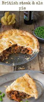 British Steak And Ale Pie Recipe Steak And Ale British Cooking Cooking Recipes