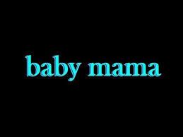 Starrkeisha L Baby Mama Lyrics Orignal Youtube Baby Mama Baby Momma Dance Songs