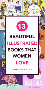 Illustrated Books Every Woman Must Read At Least Once Stray Curls Books To Read For Women Books Reading