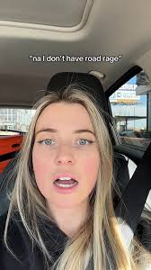 Its Not Road Rage Youre Right