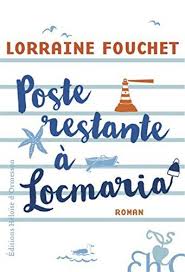 Poste Restante A Locmaria De Lorraine Fouchet Https Www Amazon Fr Dp 235087446x Ref Cm Sw R Pi Dp U X 05vzbb06bd754 Livres A Lire Lecture Roman