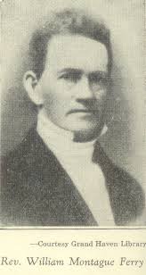 Rev William Montague Ferry (1796-1867)