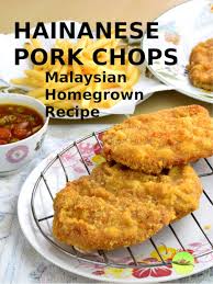 Easy Pork Chop Recipe How To Make In 3 Steps Hainanese Style Recipe Easy Pork Chop Recipes Recipes Easy Asian Recipes