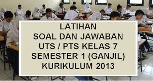 Soal Dan Balasan Uts Pts Kelas 7 Semester 1 Ganjil Kurikulum 2013 Tahun 2019 2020 Idn Paperplane