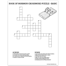 Whether the skill level is as a beginner or something more advanced, they're an ideal way to pass the time when you have nothing else to do like waiting in an airport, sitting in your car or as a means to. Book Of Mormon Crossword Puzzle Basic