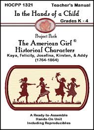 The American Girl 1764 1864 Curriculum Hands Of A Child American Girl Books American Girl Study Unit