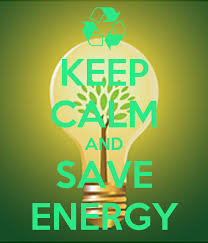 10 ways to save energy. Keep Calm And Save Energy Poster Sb Keep Calm O Matic