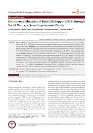 I have attended many first aid courses over the years and without doubt this blended course, supported and delivered by excellent tutors has been very. Pdf Continuous Education Of Basic Life Support Bls Through Social Media A Quasi Experimental Study