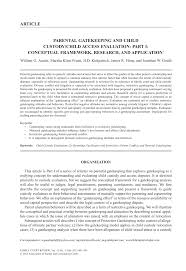 However, with just a little advanced planning, you can present a convincing case and win child custody. Pdf Parental Gatekeeping And Child Custody Child Access Evaluation Part I Conceptual Framework Research And Application