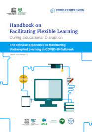 In 2017, flexible teaching is more important than ever. Handbook On Facilitating Flexible Learning In Covid 19 Outbreak Cover 208x300 Global Learning Council